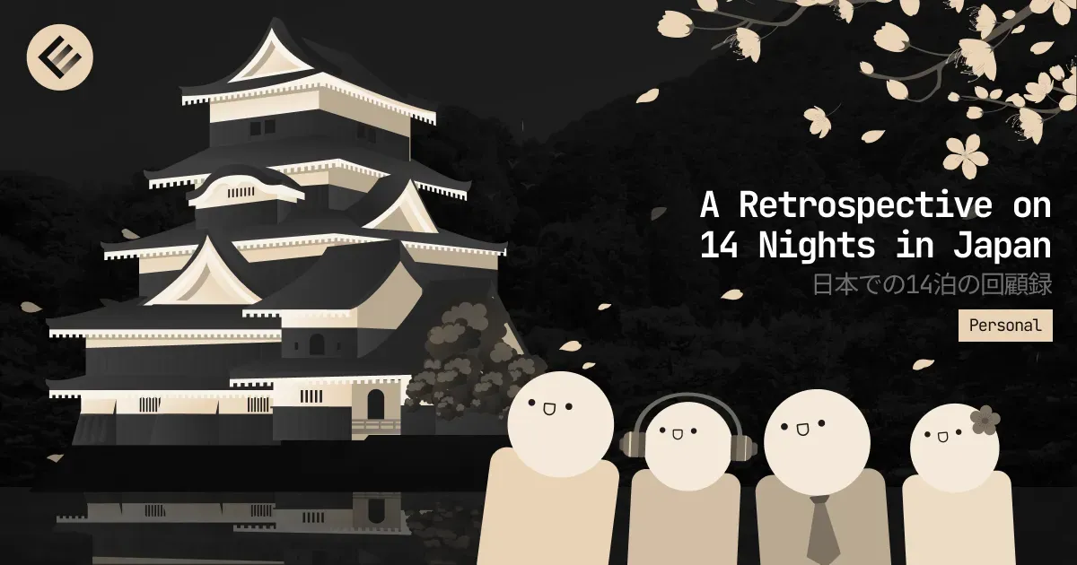 A Retrospective on 14 Nights in Japan